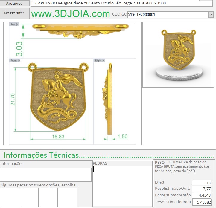 PINTENTE Religiosidade ou Santo ESCAPULARIO Escudo São Jorge 2100 a 2000 x 1900 5190192000001 FICHA